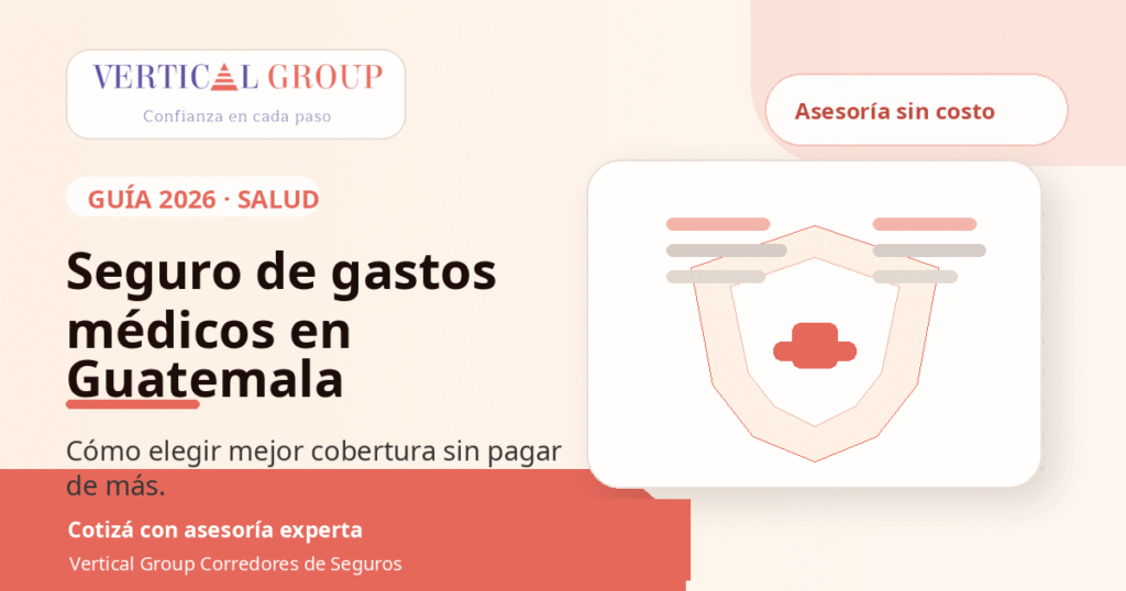 Seguro de gastos médicos en Guatemala con logo de Vertical Group