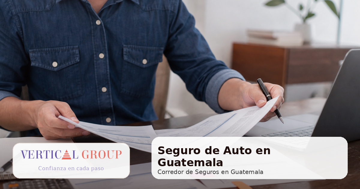 Seguro de Auto en Guatemala: Guía para Cotizar